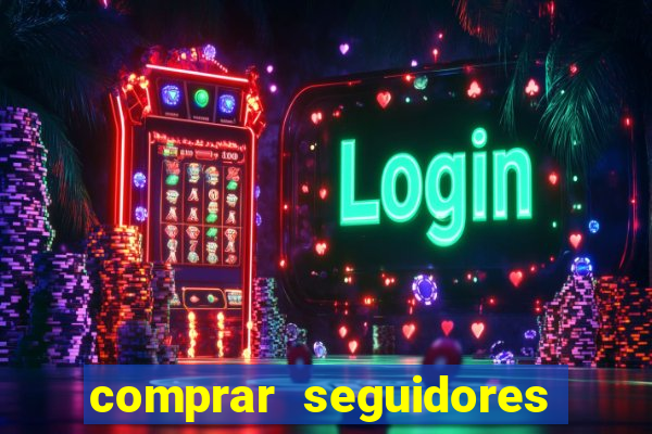 comprar seguidores baratos instagram